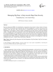 Managing Big Data: A Step towards Huge Data Security