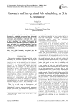 Research on Fine-grained Job scheduling in Grid Computing