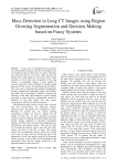 Mass Detection in Lung CT Images using Region Growing Segmentation and Decision Making based on Fuzzy Systems