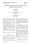 Modified Streaming Format for Direct Access Triangular Data Structures