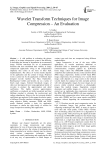 Wavelet Transform Techniques for Image Compression – An Evaluation