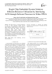 Single Chip Embedded System Solution: Efficient Resource Utilization by Interfacing LCD through Softcore Processor in Xilinx FPGA