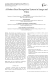 A Robust Face Recognition System in Image and Video
