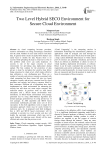 Two Level Hybrid SECO Environment for Secure Cloud Environment