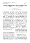 A Survey of Compressive Sensing Based Greedy Pursuit Reconstruction Algorithms