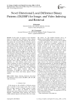 Novel Directional Local Difference Binary Patterns (DLDBP) for Image, and Video Indexing and Retrieval