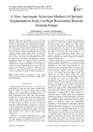 A New Automatic Selection Method of Optimal Segmentation Scale for High Resolution Remote Sensing Image