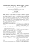 Anatomy and Diseases of Human Biliary System: An Analysis by Mathematical Model