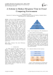 A Scheme to Reduce Response Time in Cloud Computing Environment