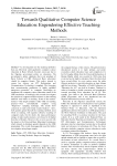 Towards Qualitative Computer Science Education: Engendering Effective Teaching Methods
