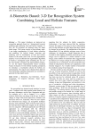 A Biometric Based: 3-D Ear Recognition System Combining Local and Holistic Features