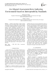 An Aligned Assessment Item Authoring Environment based on Interoperability Standards