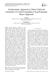 An Automatic Approach to Detect Software Anomalies in Cloud Computing Using Pragmatic Bayes Approach