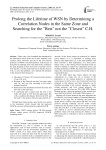 Prolong the Lifetime of WSN by Determining a Correlation Nodes in the Same Zone and Searching for the "Best" not the "Closest" C.H.