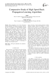 Comparative Study of High Speed Back- Propagation Learning Algorithms