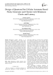 Design of Quantum Dot Cellular Automata Based Parity Generator and Checker with Minimum Clocks and Latency