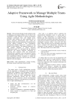 Adaptive Framework to Manage Multiple Teams Using Agile Methodologies