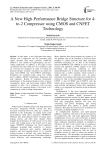 A New High-Performance Bridge Structure for 4-to-2 Compressor using CMOS and CNFET Technology