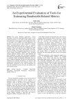 An experimental evaluation of tools for estimating bandwidth-related metrics