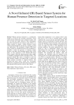 A novel infrared (IR) based sensor system for human presence detection in targeted locations
