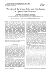 Wavelength switching delay and distribution in optical fiber networks