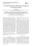 A video based vehicle detection, counting and classification system