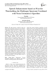 Speech Enhancement based on Wavelet Thresholding the Multitaper Spectrum Combined with Noise Estimation Algorithm