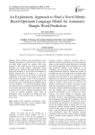 An exploratory approach to find a novel metric based optimum language model for automatic Bangla word prediction