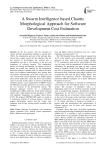 A swarm intelligence based chaotic morphological approach for software development cost estimation