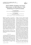 MACO-MOTS: modified ant colony optimization for multi objective task scheduling in cloud environment