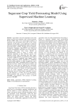 Sugarcane crop yield forecasting model using supervised machine learning