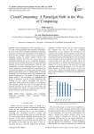 Cloud computing: a paradigm shift in the way of computing