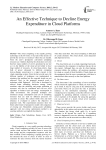 An effective technique to decline energy expenditure in cloud platforms