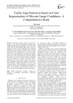 Traffic sign detection based on color segmentation of obscure image candidates: a comprehensive study