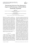 Determining proficient time quantum to improve the performance of round robin scheduling algorithm