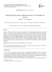A hybrid cryptosystem to enhance security in IoT health care system