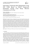 Information Technology Risk Management Using ISO 31000 Based on ISSAF Framework Penetration Testing (Case Study: Election Commission of X City)