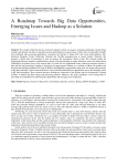 A Roadmap Towards Big Data Opportunities, Emerging Issues and Hadoop as a Solution