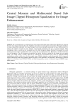 Central Moment and Multinomial Based Sub Image Clipped Histogram Equalization for Image Enhancement