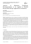 Analysis of Blokchain Technology Recommendations to be Applied to Medical Record Data Storage Applications in Indonesia