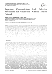 Sagacious Communication Link Selection Mechanism for Underwater Wireless Sensors Network