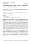 A Dataset Centric Feature Selection and Stacked Model to Detect Breast Cancer