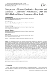 Comparison of Linear Quadratic – Regulator and Gaussian – Controllers’ Performance, LQR and LQG: Ball-on-Sphere System as a Case Study