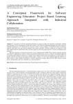 A Conceptual Framework for Software Engineering Education: Project Based Learning Approach Integrated with Industrial Collaboration