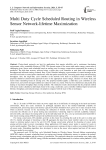 Multi Duty Cycle Scheduled Routing in Wireless Sensor Network-lifetime Maximization