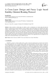 A Cross-Layer Design and Fuzzy Logic based Stability Oriented Routing Protocol