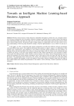 Towards an Intelligent Machine Learning-based Business Approach