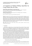 A Comparison of Opinion Mining Algorithms by Using Product Review Data