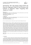 Self-healing AIS with Entropy Based SVM and Bayesian Aggregate Model for the Prediction and Isolation of Malicious Nodes Triggering DoS Attacks in VANET