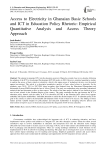 Access to Electricity in Ghanaian Basic Schools and ICT in Education Policy Rhetoric: Empirical Quantitative Analysis and Access Theory Approach